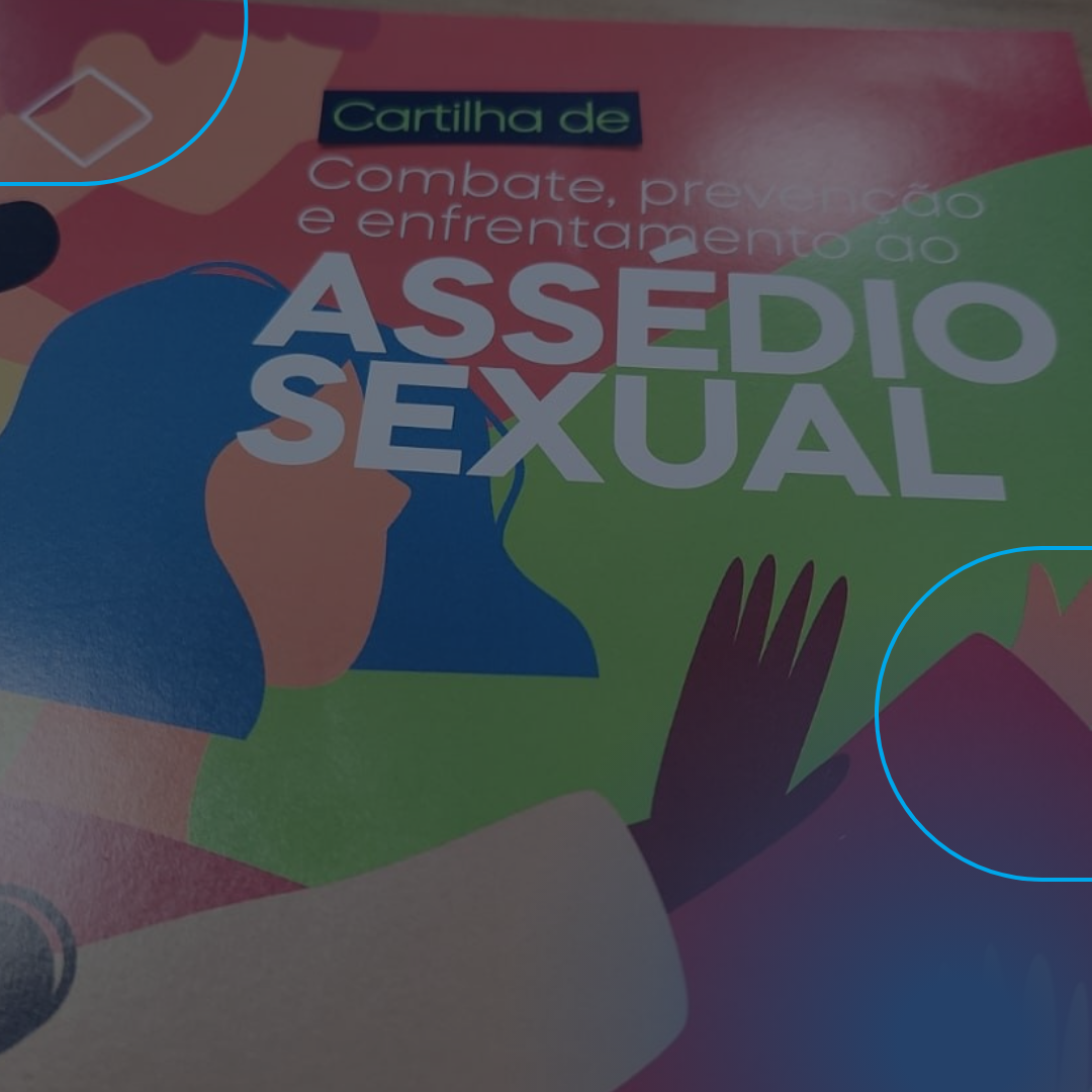 MP Lança cartilha sobre enfrentamento ao assédio sexual